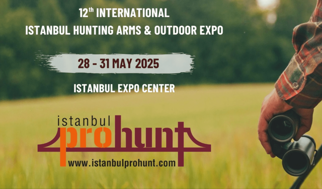 12-та Міжнародна Стамбульська виставка полювання Prohunt відчиняє свої двері завтра